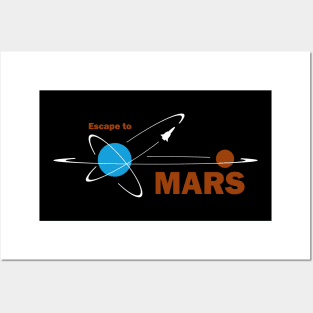 Escape to Mars Posters and Art